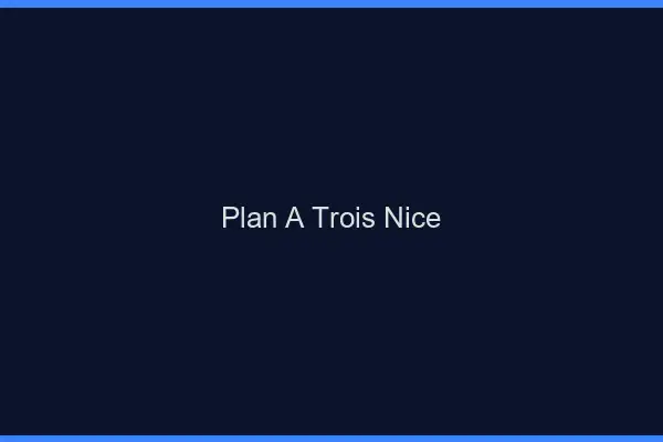 Plan à trois Nice