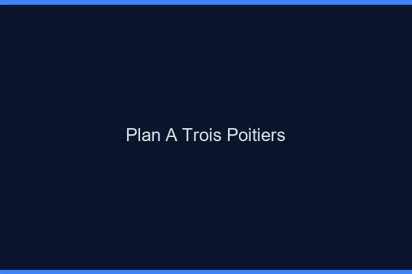 Plan à trois Poitiers