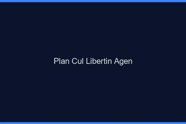 Plan cul libertin Agen
