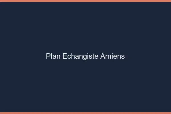 Plan échangiste Amiens