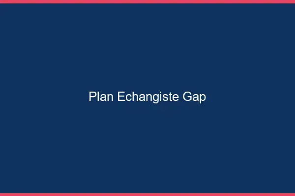 Plan échangiste Gap