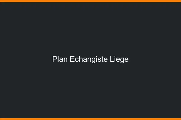 Plan échangiste Liège