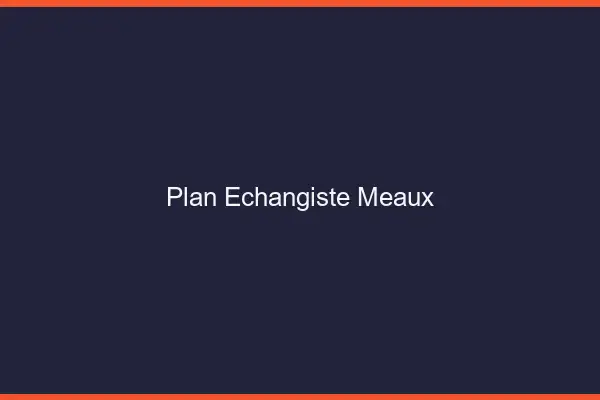 Plan échangiste Meaux