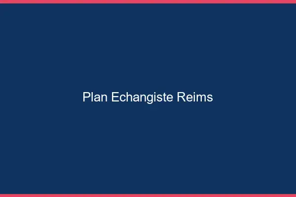 Plan échangiste Reims