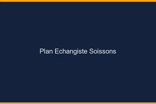 Plan échangiste Soissons