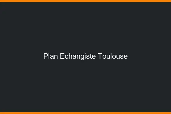 Plan échangiste Toulouse