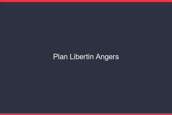 Plan libertin Angers