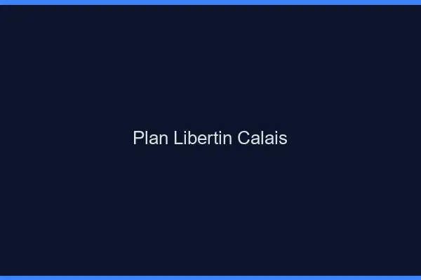 Plan libertin Calais