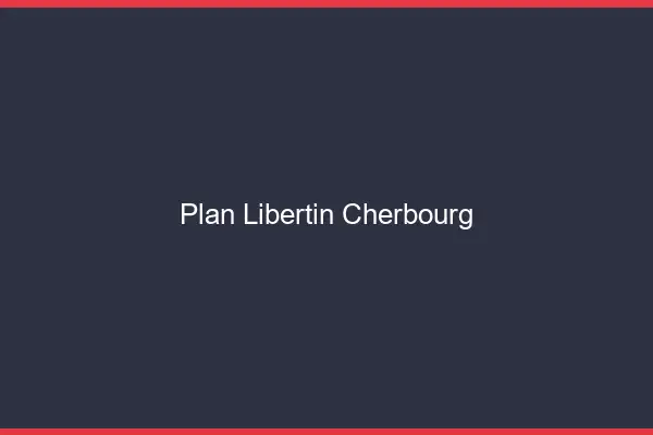 Plan libertin Cherbourg