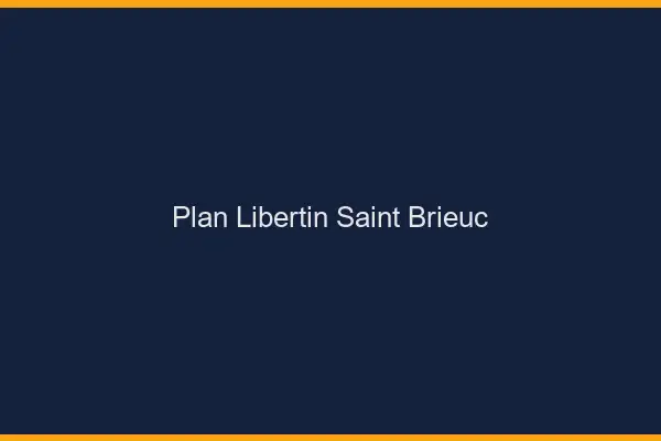 Plan libertin Saint-Brieuc