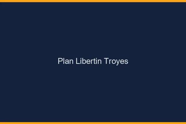 Plan libertin Troyes