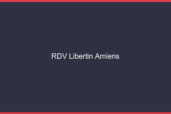 RDV libertin Amiens