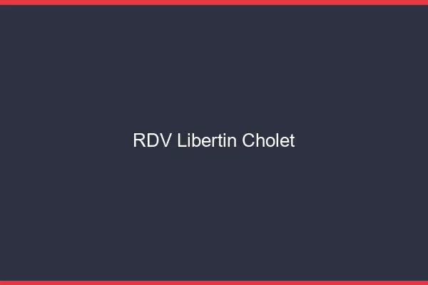 RDV libertin Cholet