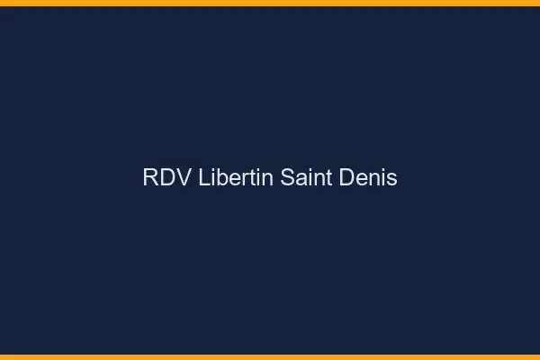 RDV libertin Saint-Denis