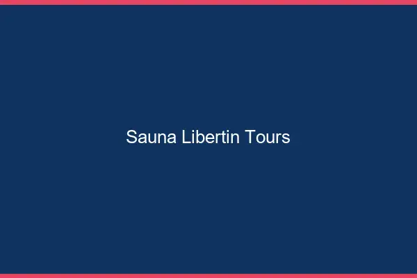Sauna libertin Tours