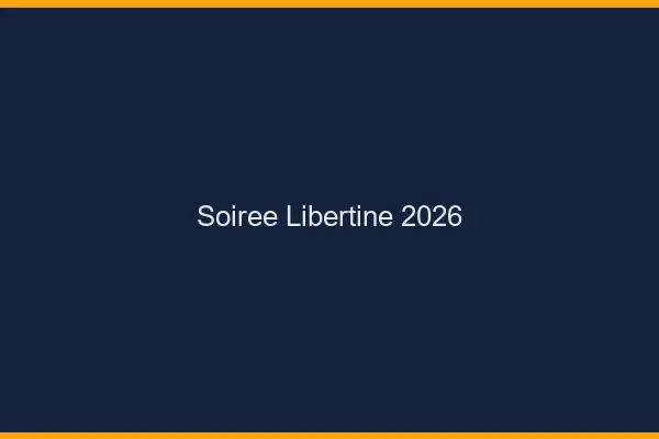 Soirée libertine 2026