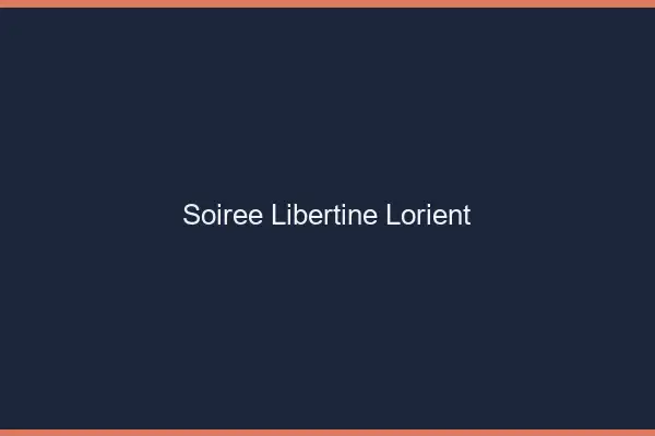 Soirée libertine Lorient