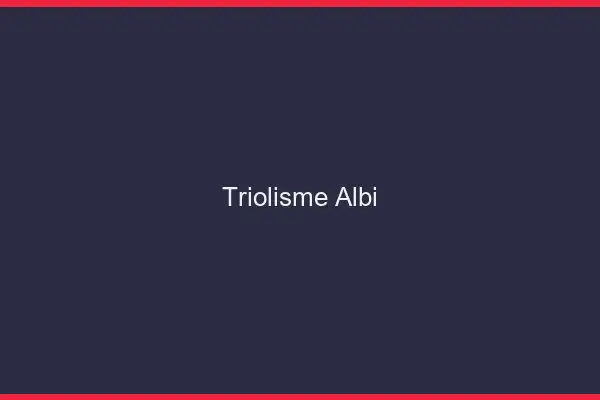 Triolisme Albi