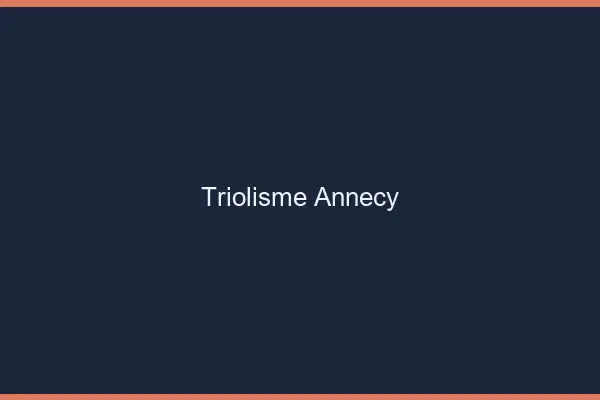 Triolisme Annecy